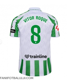 Real Betis Vitor Roque #8 Tricou Fotbal Replică 2024-25 Barbati Acasa